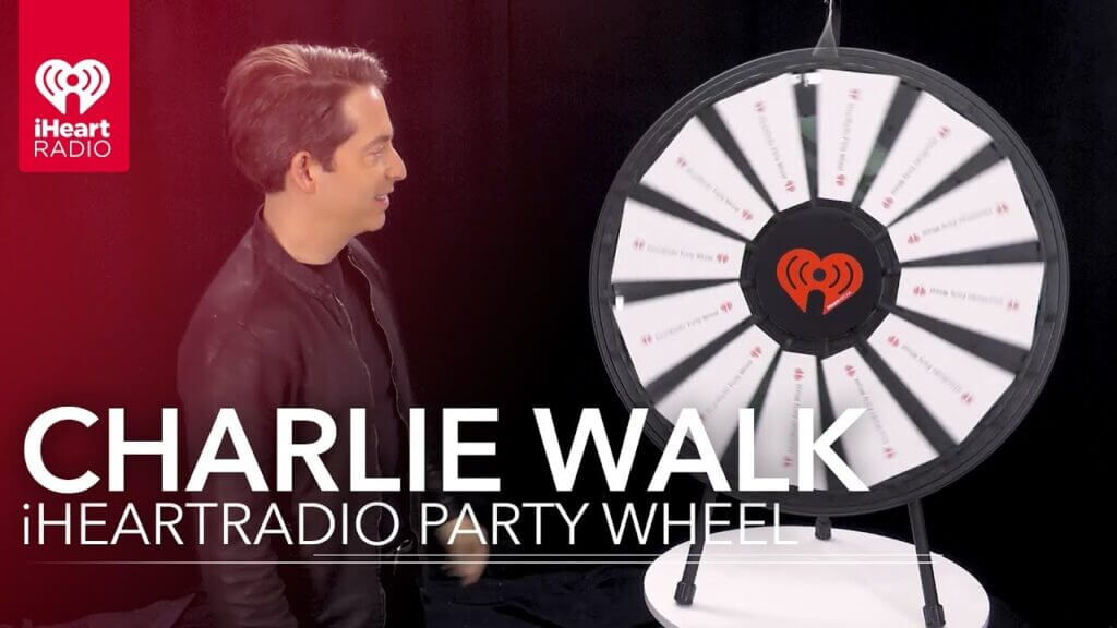 Charlie Walk Iheart Radio Party Wheel